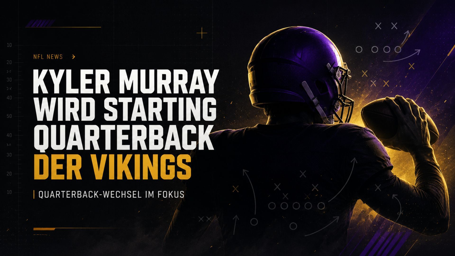 Kyler Murray wird Starting Quarterback der Vikings