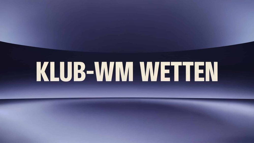 Klub-WM Wetten und Strategien am 16.06.2025.
