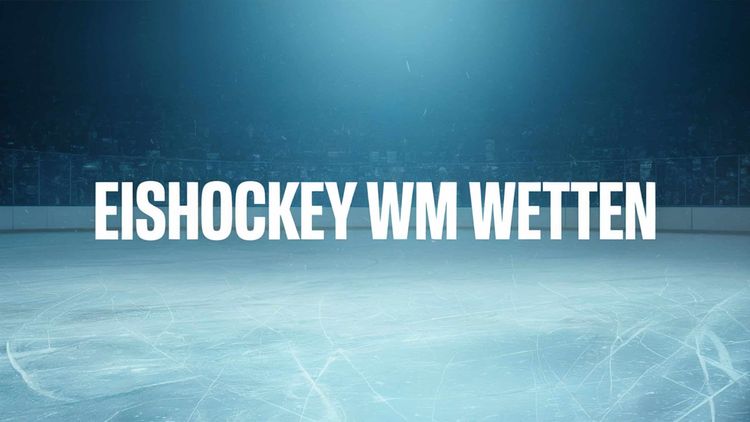 Eishockey WM Wetten und Strategien am 26.06.2025.